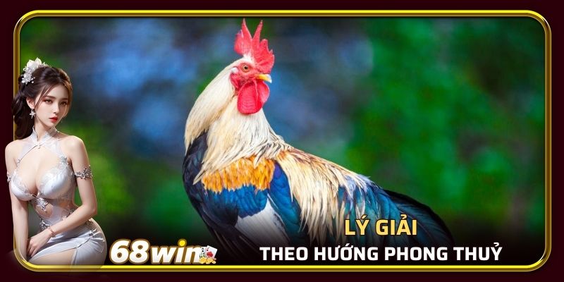 Lý giải theo hướng phong thuỷ