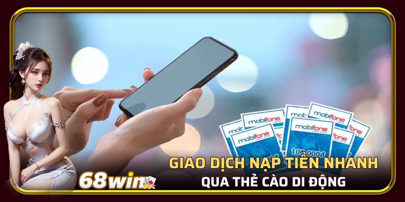 Giao dịch nạp tiền chơi game nhanh qua thẻ cào di động