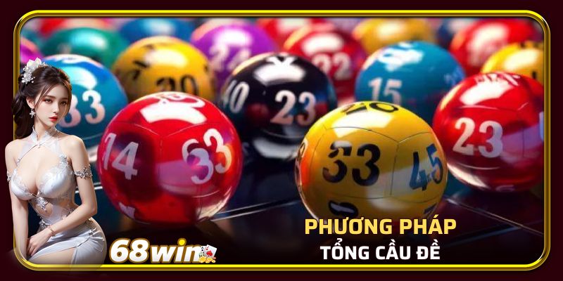 Lập tổng cầu đề là phương pháp phổ biến nhất